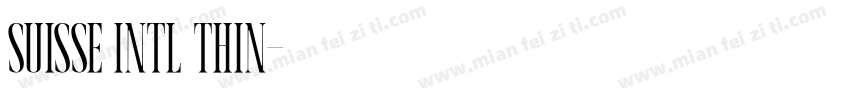 Suisse Intl Thin字体转换